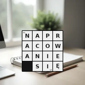 Hasło krzyżówkowe narobienie się - napracowanie się – rozwiązanie, synonimy, podpowiedzi i definicje krzyżówkowe